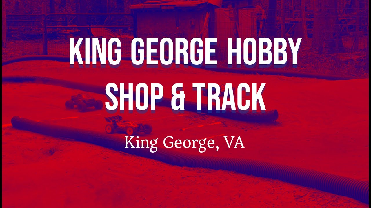 Local Hobby Shop Track in Virginia King Hobby Shop, King