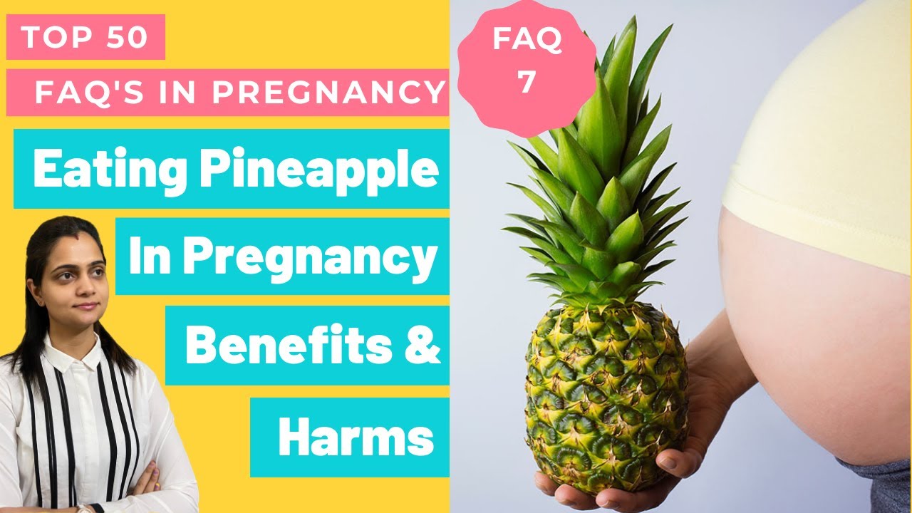 Benefits And Harms Of Eating Pineapple In Pregnancy प्रेगनेंसी में