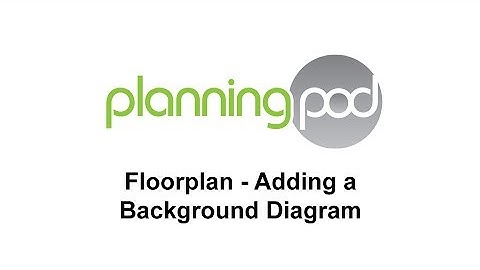 Floorplan - Uploading a Background Diagram Image [OUTDATED]