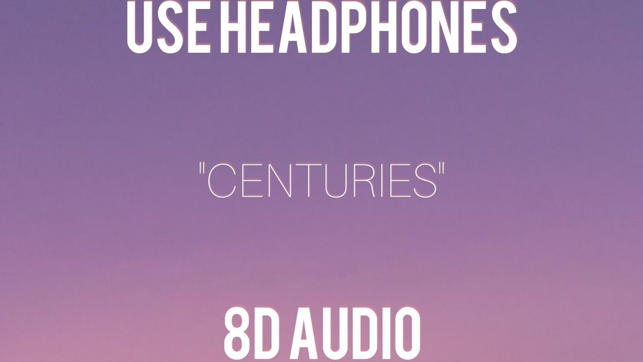 Fall Out Boy - Centuries (8D AUDIO)
