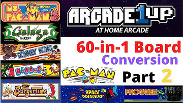 Part 2 - A1UP - Cabinet Conversion to 60 in 1 Board - MultiCade - iCade - Arcade1UP