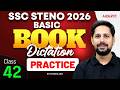 SSC Stenographer 2026 | Dictation Practice #42 | SSC Stenographer Shorthand Classes | By Rudra Sir