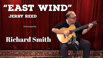 Richard Smith plays Jerry Reed "East Wind"