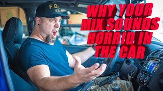 Your MIX SUCKS in the CAR?! WHY??