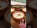 Instant Kulfi in 5 Minutes | Quick Kulfi Recipe | Creamy, Rich &amp; Ready in Minutes Mp3 Song