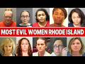 10 Vicious Women Who Shocked Rhode Island - A DOCUMENTARY ABOUT TRUE CRIMES
