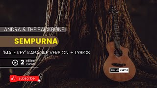 Sempurna - Andra & The Backbone (Acoustic karaoke version ' MALE KEY')   lyric