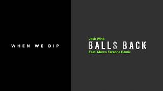 Download Lagu Premiere: Josh Wink - Balls Back (Marco Faraone Remix) [Ovum Recordings] MP3