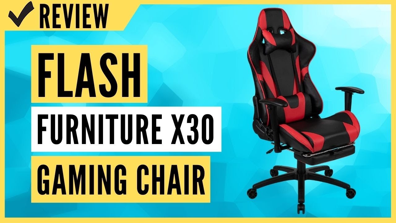 Flash Furniture X30 Gaming Chair Review YouTube
