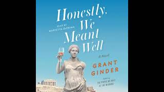 Famous Honestly, We Meant Well: A Novel by Grant Ginder Net Worth