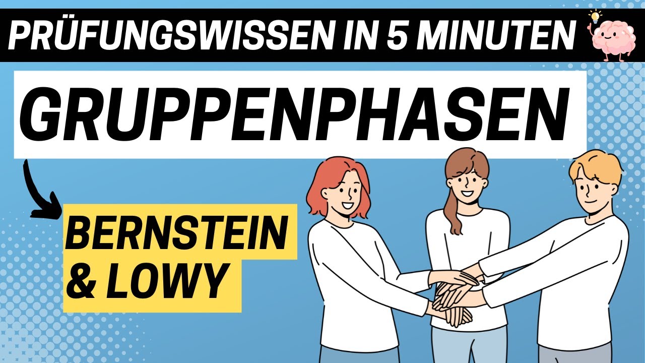 GRUPPENPHASEN nach BERNSTEIN und LOWY | ERZIEHERKANAL