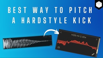 Best Way To Pitch A Hardstyle Kick