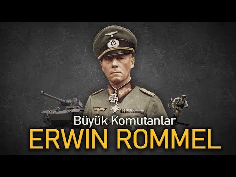 Büyük Komutanlar: ERWİN ROMMEL || DFT Tarih Belgesel