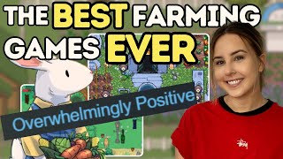 I played some of the BEST reviewed farming games on Steam!