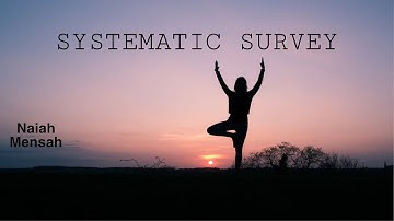 Systematic Survey Presentation