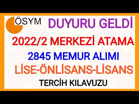 2845 ATAMA👉2022/2 MERKEZİ ATAMA TERCİH KILAVUZU DÜZ MEMUR LİSE-ÖNLİSANS-LİSANS TERCİH NASIL YAPILIR