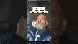 COACH CALVIN SAYS CHRISEAN ROCK IS A BETTER WOMAN NOW! WELL I CALL BS &amp; HERE’S WHY #viral #shorts