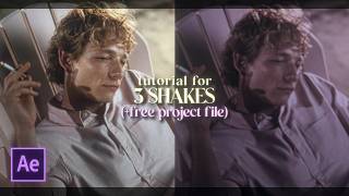 3 simple warp shakes | after effects tutorial + project file