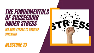 #Lecture 13 || We need Stress to Develop Strength