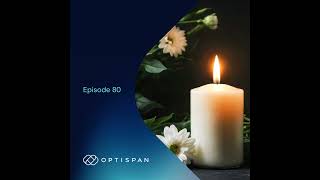 Death, Grief, & Purpose from a Longevity Science Perspective | 80