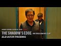 THE SHADOW S EDGE EXCLUSIVE CLIP Elevator Probing 4K On Digital DVD FEB 2026
