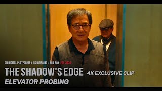 THE SHADOW'S EDGE | EXCLUSIVE CLIP - Elevator Probing [4K] - On Digital / DVD FEB 2026
