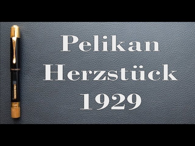 Pelikan Herzstück 1929 Review - YouTube
