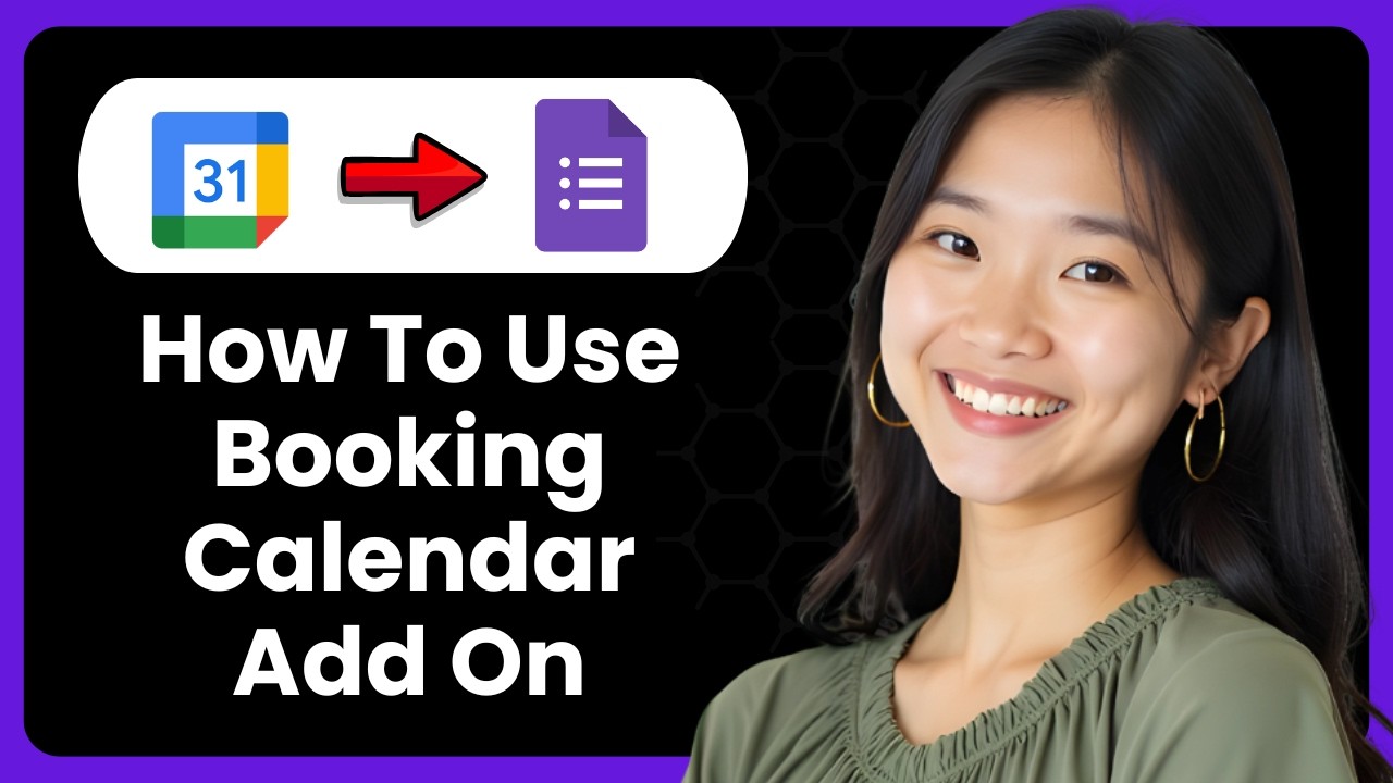 How To Use Booking Calendar Add On On Google Forms? - YouTube