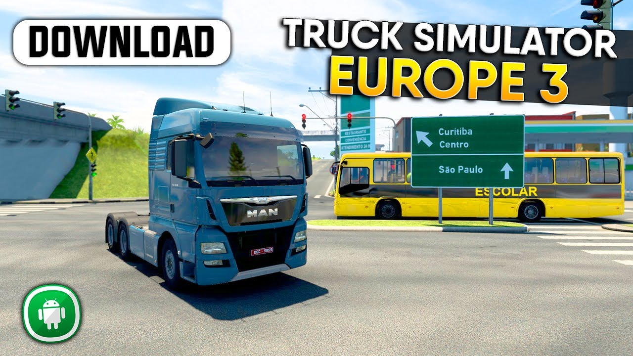 SAIU! DOWNLOAD da BETA - Truck Simulator Europe 3 - Novo Jogo de Caminhões  Ultra Realistas (Android) 