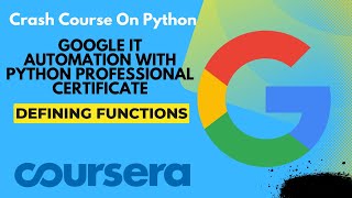 Defining Functions || Crash Course on Python || Google IT Automation with Python