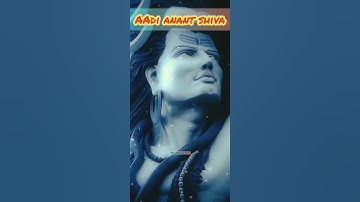 Mahadev status || Aadi anant Shiva song || #shorts #trending #mahadev #shiv #status