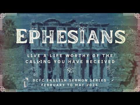 Ephesians 1:15-23 - A Thankful Heart