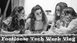 FOOTLOOSE TECH WEEK VLOG 2022