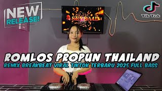 Download Lagu DJ ROMLOS PROPUN THAILAND REMIX BREAKBEAT VIRAL TIKTOK TERBARU 2025 FULL BASS MP3 Download Lagu DJ ROMLOS PROPUN THAILAND REMIX BREAKBEAT VIRAL TIKTOK TERBARU 2025 FULL BASS MP3