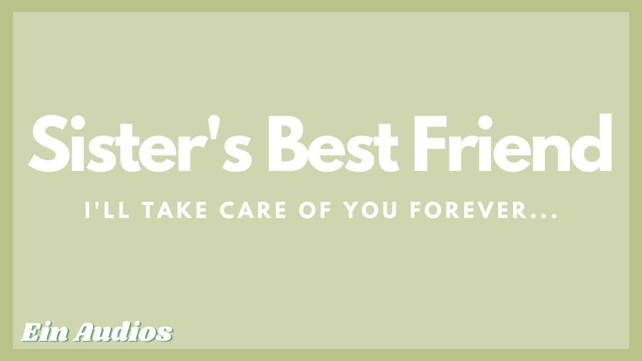 [ASMR-ролевая игра] Лучшая подруга твоей сестры сходит с ума по тебе! Девушка постарше x Слушател...