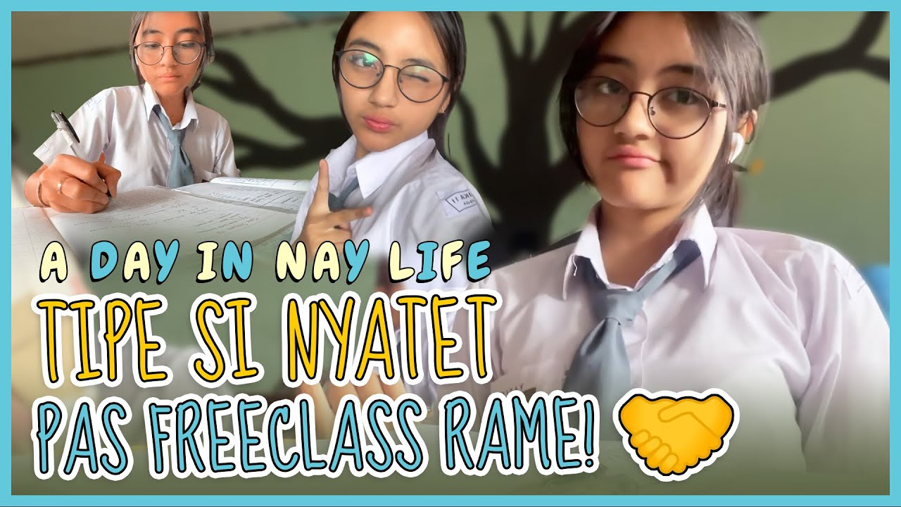 Tipe-Tipe Murid Pas Jam Istirahat.. Ada Yang Sama Kayak Aku?