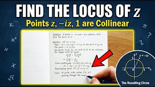 If points z, –iz and 1 are collinear then, find the locus of z.