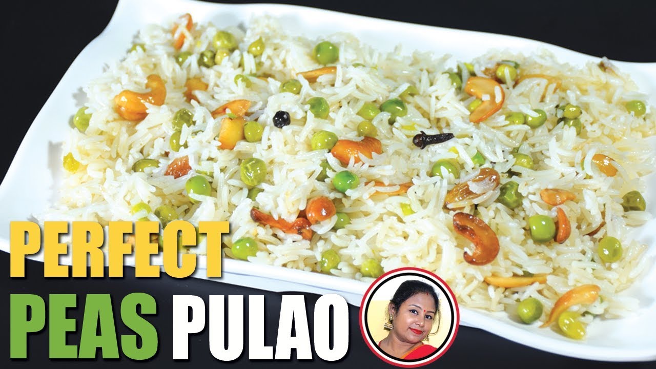 সেরা স্বাদে কড়াইশুঁটির পোলাও তৈরী Green Peas Pulao Recipe Bengali