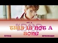 JUN. K - THIS IS NOT A SONG, 1929 [ПЕРЕВОД/КИРИЛЛИЗАЦИЯ/COLOR CODED LYRICS]