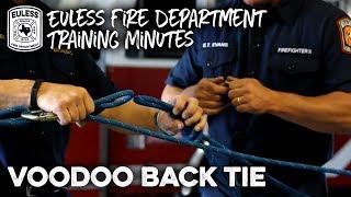 Euless FD Training Minutes VooDoo Back Tie Rope System