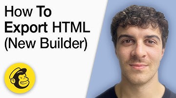 How to Export HTML From Mailchimp New Builder [2025 Full Guide]