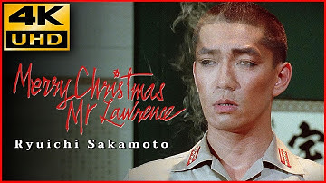 坂本龍一  Merry Christmas Mr.Lawrence,  映画 戦場のメリークリスマス (1983) 4K 高画質 高音質
