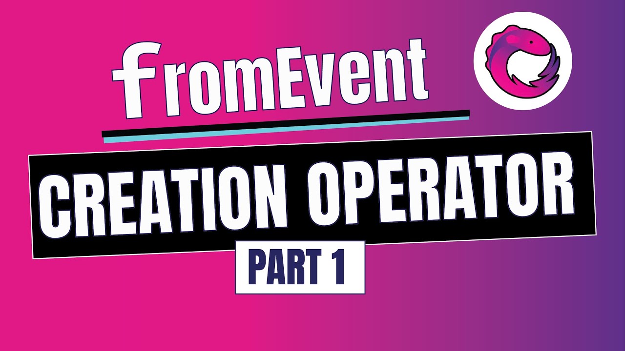 9. RXJS - The fromEvent operator | Introduction | Part 1 | (Hindi ...