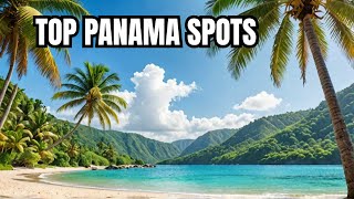 Panama: The Best Hotels, Restaurants, and Places to Visit!