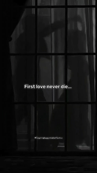 First love never die ❤‍🩹 #shortsfeed #life #love #trending #aesthetic #sad #smile #popular #bts #yt
