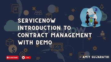 ServiceNow Introduction to Contract Management | Streamline Your Business Contracts