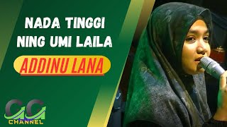 Ning Umi Laila - Addinu Lana