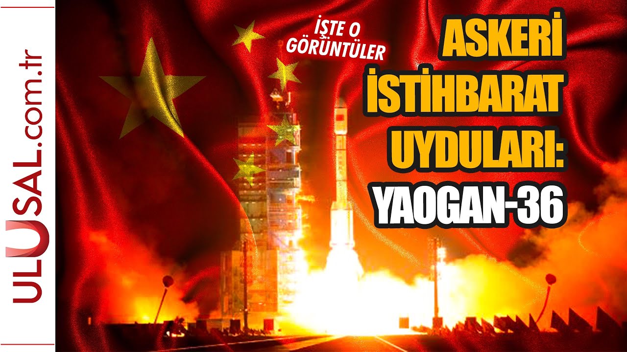 Çin 'Yaogan-36' askeri istihbarat uydularını fırlattı