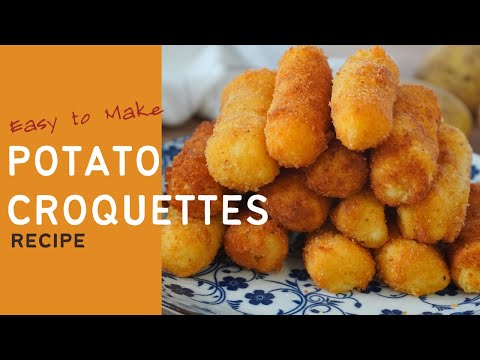 POTATO CROQUETTES RECIPE