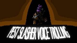 "S.A.V.E T.H.E.M" | pest voice trolling | forsaken